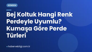 Bej Koltuk Hangi Renk Perdeyle Uyumlu? Kumaşa Göre Perde Türleri
