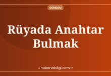 Rüyada Anahtar Bulmak